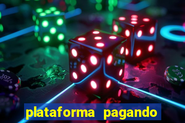 plataforma pagando muito fortune tiger